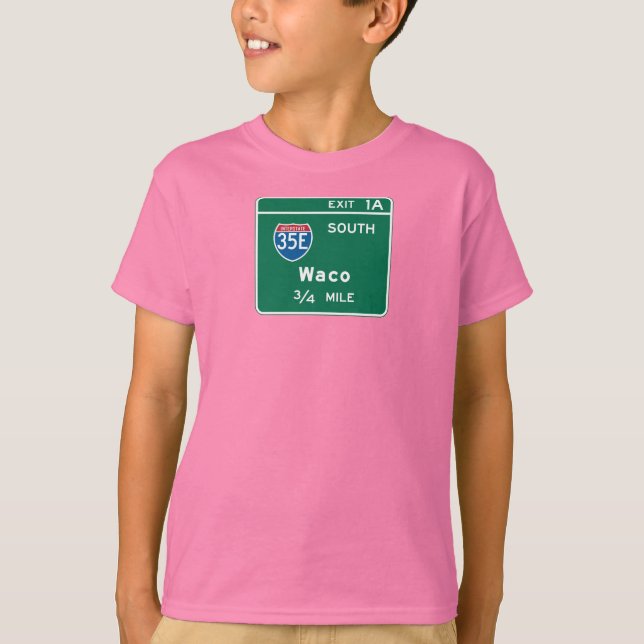 Waco, TX Road Sign T-Shirt (Front)