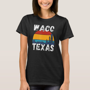 Waco TX Texas Apparel Souvenirs 1 T-Shirt