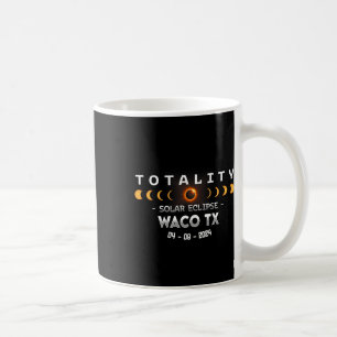Waco Tx Total Solar Eclipse 2024  Coffee Mug