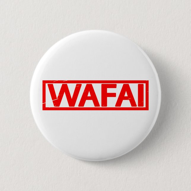 Wafai Stamp 6 Cm Round Badge (Front)