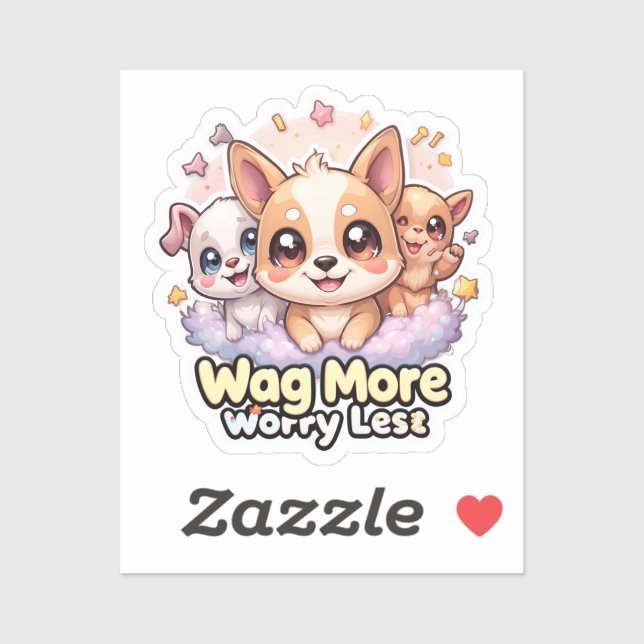 Wag More Worry Less Vinyl Cute Kawaii Puppy Dog (Sheet)