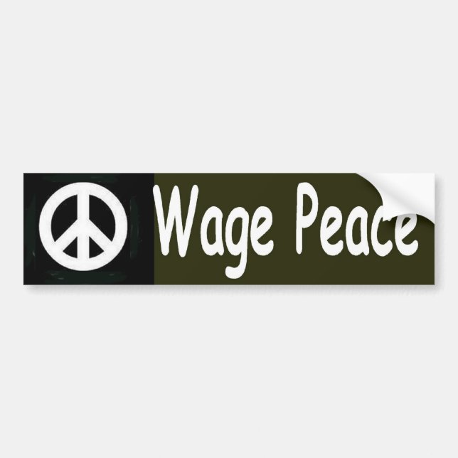 wage peace bumper sticker (Front)