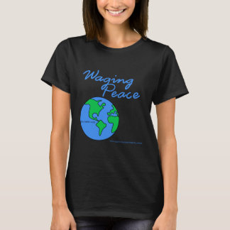 Waging Peace Earth women's t-shirt