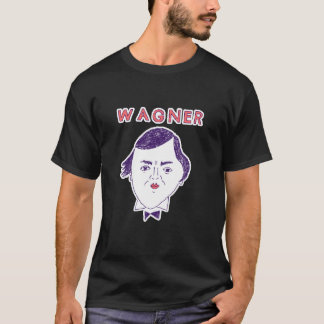 wagner T-Shirt