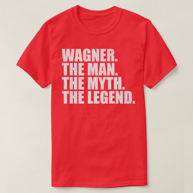 WagnerWagner Family name Wagner last Name Wagner S T-Shirt (Design Front)
