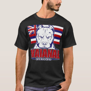 WAIANAE Strong Hawaii Hawaiian Flag, Hawaii 96792 T-Shirt