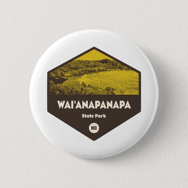 Wai'anapanapa State Park Hawaii 6 Cm Round Badge (Front)