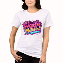 Waifu Material