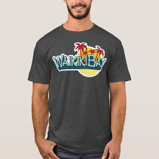 Waikiki Bay T-Shirt (Front)