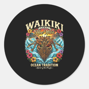 Waikiki hawaii wa'a outrigger canoe ocean classic round sticker