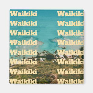 Waikiki, Honolulu, Oahu, Hawaii Magnet