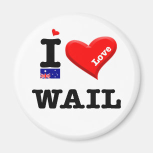 WAIL - I Love Magnet