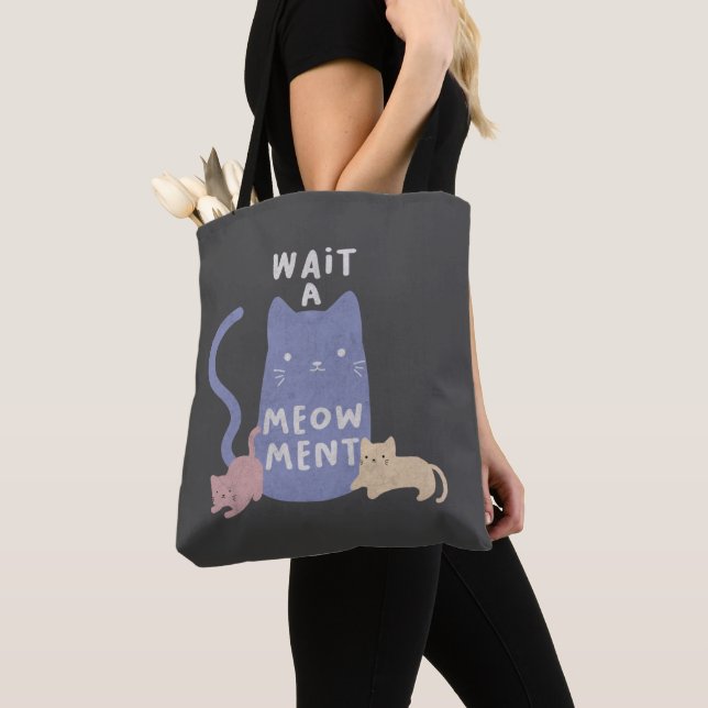 Wait a Meow-ment Tote Bag (Close Up)