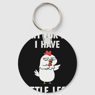 Wait For Me, I Have Little Legs Chicken Short Legs Key Ring