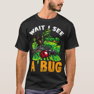 Wait I See a Bug Funny Entomologist Premium T-Shirt