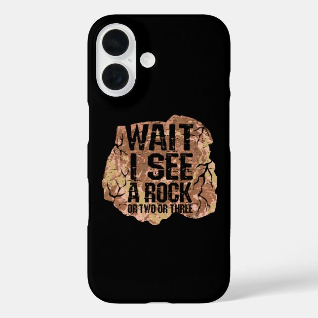 Wait I See A Rock Case-Mate iPhone Case (Back)