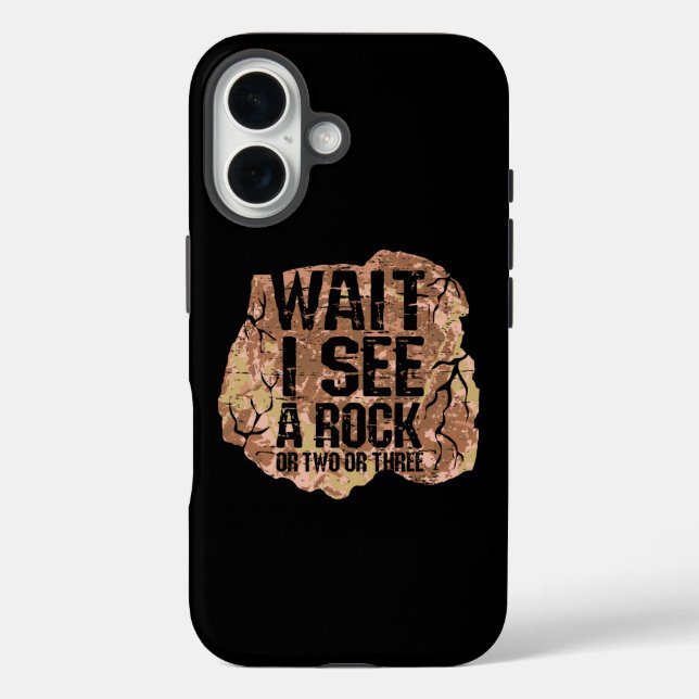Wait I See A Rock Case-Mate iPhone Case (Back)