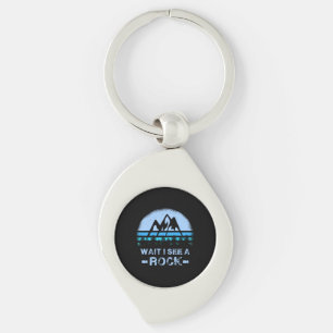 Wait I See A Rock for a Geologist  Key Ring