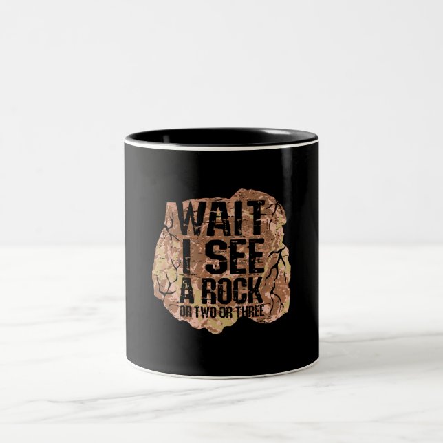 Wait I See A Rock Two-Tone Coffee Mug (Center)