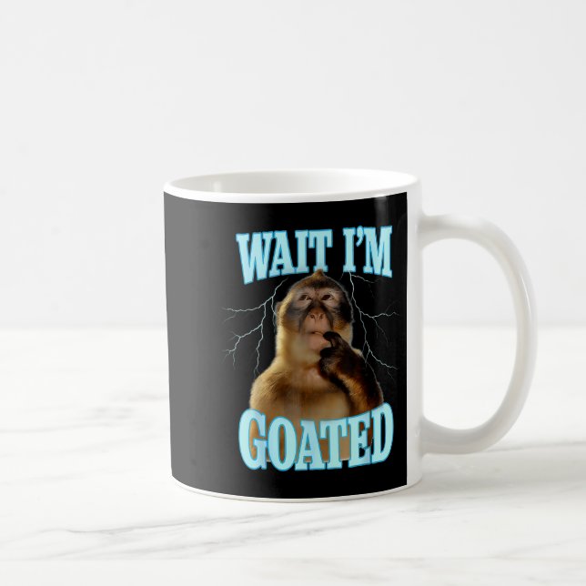 Wait I'm Goated Funny Thinking Monkey Meme Brainro Coffee Mug (Right)