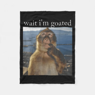 Wait I'm Goated Funny Thinking Monkey Meme Gen Z H Fleece Blanket