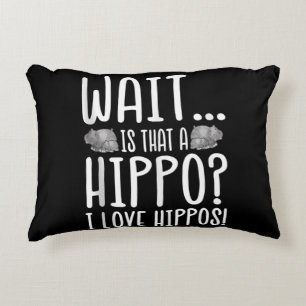 Wait Is That A Hippo ? I Love Hippos ! Decorative Cushion