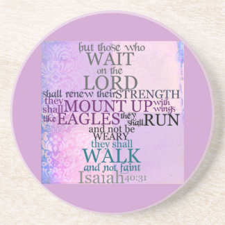 Wait on the Lord Scripture Isaiah 40:31 Coaster