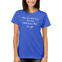 Wait Upon the Lord T-Shirt