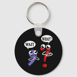 Wait What English Language Teacher Teach Student Key Ring
