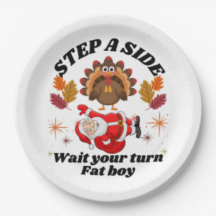 Wait Your Turn Fat Boy Funny Thanksgiving  Paper Plate