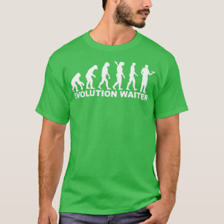 Waiter evolution T-Shirt