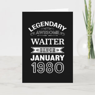 Waiter January 1980 40th Birthday Gift Card