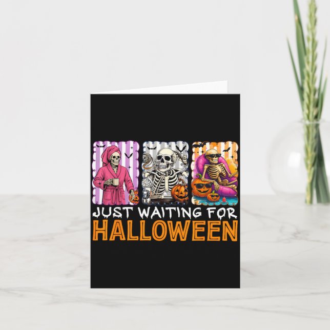 Waiting For Halloween Spooky Skeleton Jack O Card (Front)
