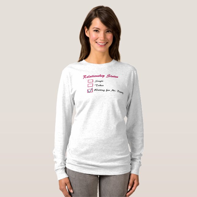 Waiting for Mr. Darcy Shirt (Front Full)