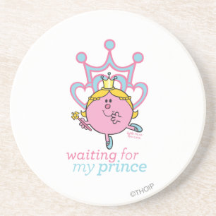 Waiting For My Prince Coaster
