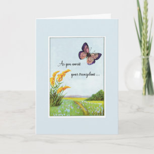 Waiting for Organ Transplant Support Butterfly Card