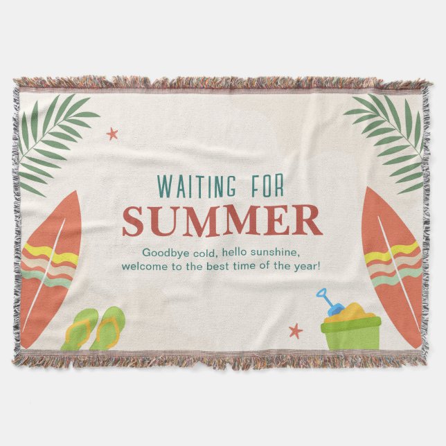 Waiting for Summer Fun Beach  Throw Blanket (Front)