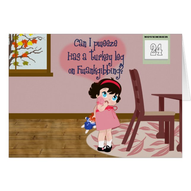 Waiting for Turkey Dinner (Front Horizontal)