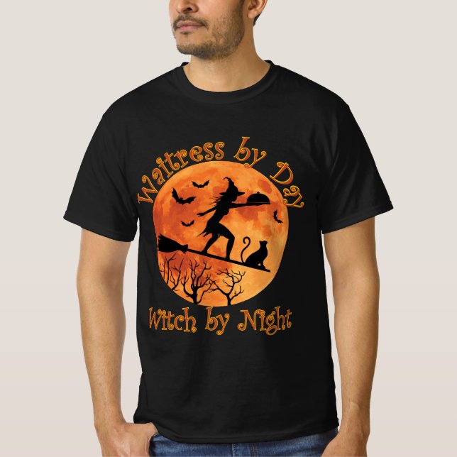 Waitress by Day Witch by Night T-Shirt (Front)