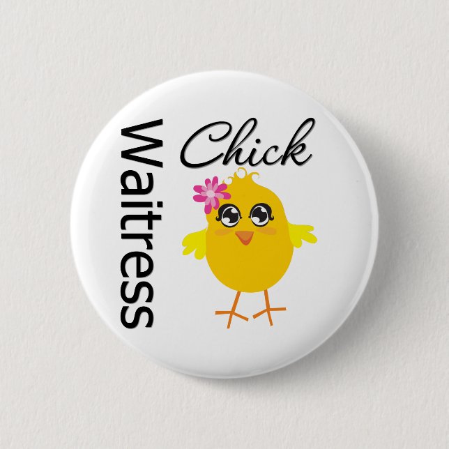 Waitress Chick 6 Cm Round Badge (Front)