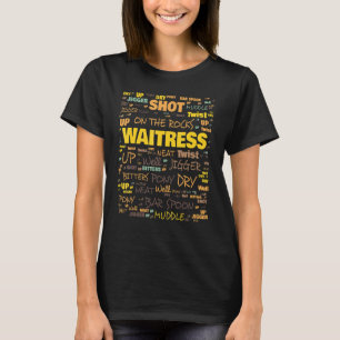 Waitress Terminology Commonly Used Terms T-Shirt