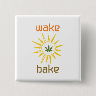 Wake and Bake 15 Cm Square Badge