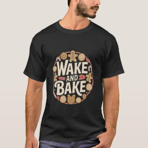 Wake and Bake Retro Cookie Gingerbread Christmas S T-Shirt