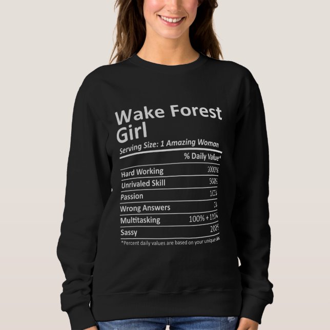 WAKE FOREST GIRL NC NORTH CAROLINA Funny City Home Sweatshirt (Front)
