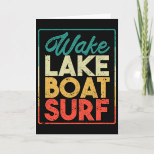 Wake Lake Boat Surf Funny Wakesurf Board Surfing S Card