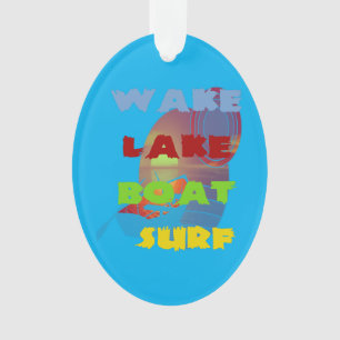 Wake Lake Boat Surf Ornament