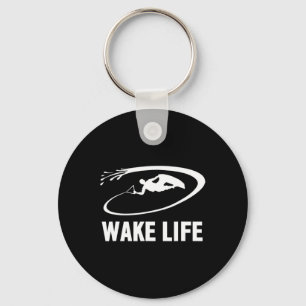 Wake Life Wake Surfing And Wakeboarding Key Ring