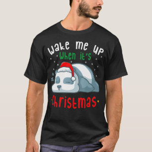 Wake Me Up When It's Christmas Sleeping Panda Bear T-Shirt