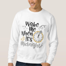 Wake Me Up When It's Midnight -New Year 2023