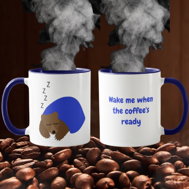 Wake Me When the Coffee’s Ready Sleeping Bear  Mug (Creator Uploaded)